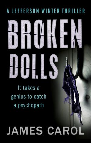 [Jefferson Winter 01] • Broken Dolls (A Jefferson Winter Thriller)